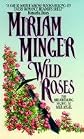 Wild Roses