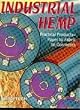 Industrial Hemp: Practical Products - Paper to Fabric to Cosmetics