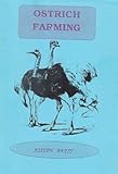 Ostrich farming
