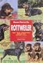 Manual Practico Del Rottweiler/ Guide to Owning a Rottweiler (Animales De Compania / Companion Animals) (Spanish Edition)