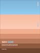 Sex God: Exploring the Endless Connections Between Sexuality And Spirituality