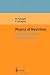 Physics of Neutrinos: and Applications to Astrophysics (Theoretical and Mathematical Physics) Physics of Neutrinos: and Applications to Astrophysics (Theoretical and Mathematical Physics)