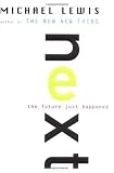 Next: The Future Just Happened