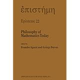 philosophy of mathematics today episteme volume 22