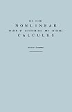 The First Nonlinear System of Differential and Integral Calculus