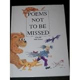Poems Not to Be Missed (Keystone picture books)