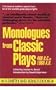 Monologues from Classic Plays: 468 B.C. to 1960 A.D. (Monologue Audition Series)