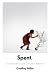 Spent: Sex, Evolution, and Consumer Behavior width=