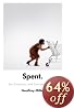 Spent: Sex, Evolution, and Consumer Behavior