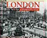 London 100 years ago : a photographic record