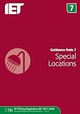 Special locations : 17th, IET wiring regulations seventeenth edition BS 7671:2008 requirements for electrical installations incorporating amendment number 1:2011