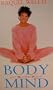 Body and Mind: Total Relaxation and Stress Relief Program