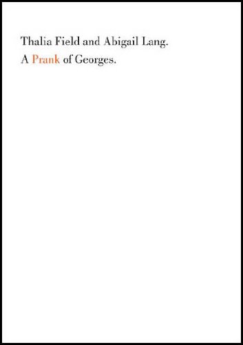 A Prank of Georges (English and French Edition)