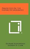 Perspective On The Nature Of Geography