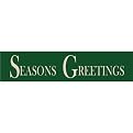 Seasons Greetings - Green/ White (24")