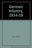 German infantry, 1914-1918