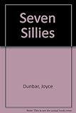 Seven sillies
