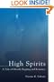 High Spirits: A Tale of Ghostly Rapping and Romance