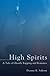 High Spirits: A Tale of Ghostly Rapping and Romance