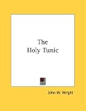 The Holy Tunic