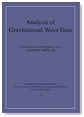 Analysis of Gravitational-Wave Data (Cambridge Monographs on Particle Physics, Nuclear Physics and Cosmology)
