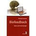 Biofeedback: Basics und Anwendungen