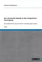 Die chronische Wunde in der integrierten Versorgung: Die Implementierung innovativer Fortbildungskonzepte