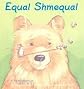 Equal Shmequal byL. Kroll