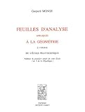 Feuilles d'analyse appliqu�e � la g�om�trie : A l'usage de l'�cole polytechnique