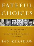 Fateful Choices