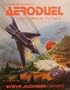 Aeroduel: Aerial Combat in the 21st Century (A Car Wars Supplement) [BOX SET]