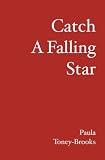 Catch A Falling Star