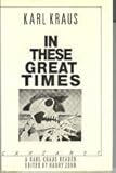 In these great times