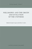 Philosophy and the origin and evolution of the universe
