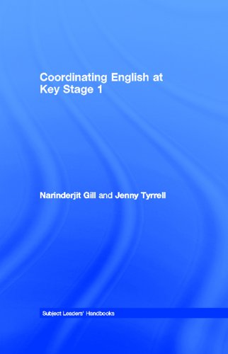 Coordinating English at Key Stage 1 (Subject Leaders' Handbooks)