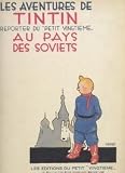 Tintin Au Pays Des Soviets = Tintin in the Land of the Soviets (French Edition)