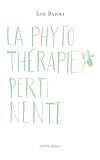 La phytoth�rapie pertinente