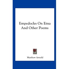 Empedocles on Etna and Other Poems