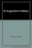 St Augustine's Abbey