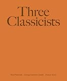 Three classicists : drawings & essays
