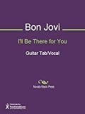 I`ll Be There for You Sheet Music