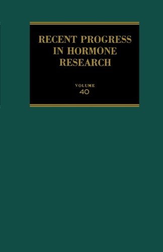 Recent Progress in Hormone Research: Proceedings of the 1983 Laurentian Hormone Conference (Volume 40)