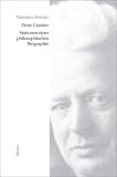 Ernst Cassirer. Stationen einer philosophischen Biographie