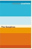 The Songlines (Vintage classics)