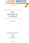 The History of Canada (The Greenwood Histories of the Modern Nations)