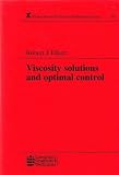 Viscosity solutions and optimal control
