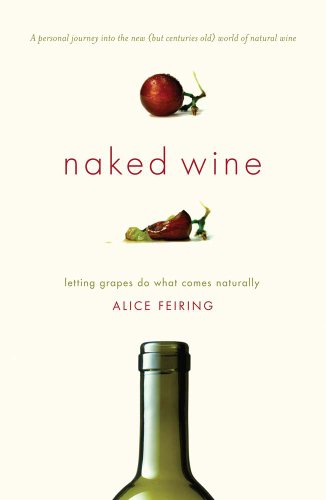 Naked Wine: Letting Grapes Do What Comes Naturally