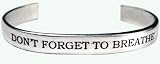 Sterling Silver Don't Forget To Breathe Bracelet