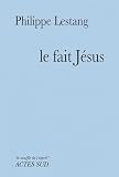 Acheter le livre Le fait Jésus