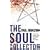 The Soul Collector: 1 (MIRA)